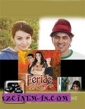 Фериде / Feride {Узбек кино на русском}