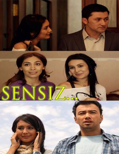 Сенсиз /Sensiz... { Yangi O'zbek Kino / 2013} To'liq joylandi}}