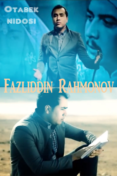 {Fazliddin Rahmonov - Otabek nidosi new klip 2013 }