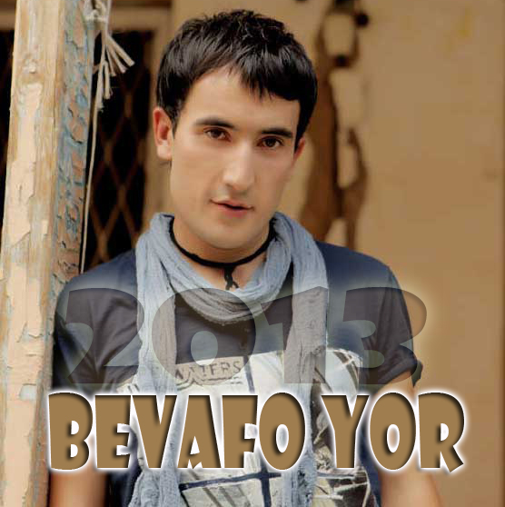 Botir Yaminov - Bevafo yor (Official HD Clip 2013)