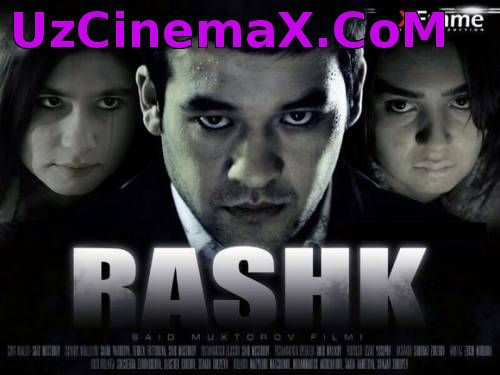 Rashk uzbek film Узбек фильмы 2014