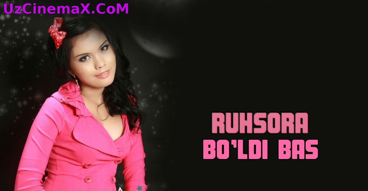 Ruhsora (Abadiya) - Bo'ldi bas (Official Music 2014)