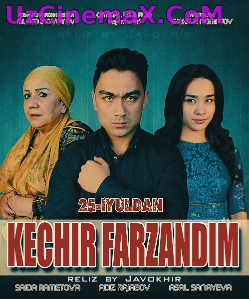 Kechir farzandim / Кечир фарзандим (Yangi Uzbek kino 2015)