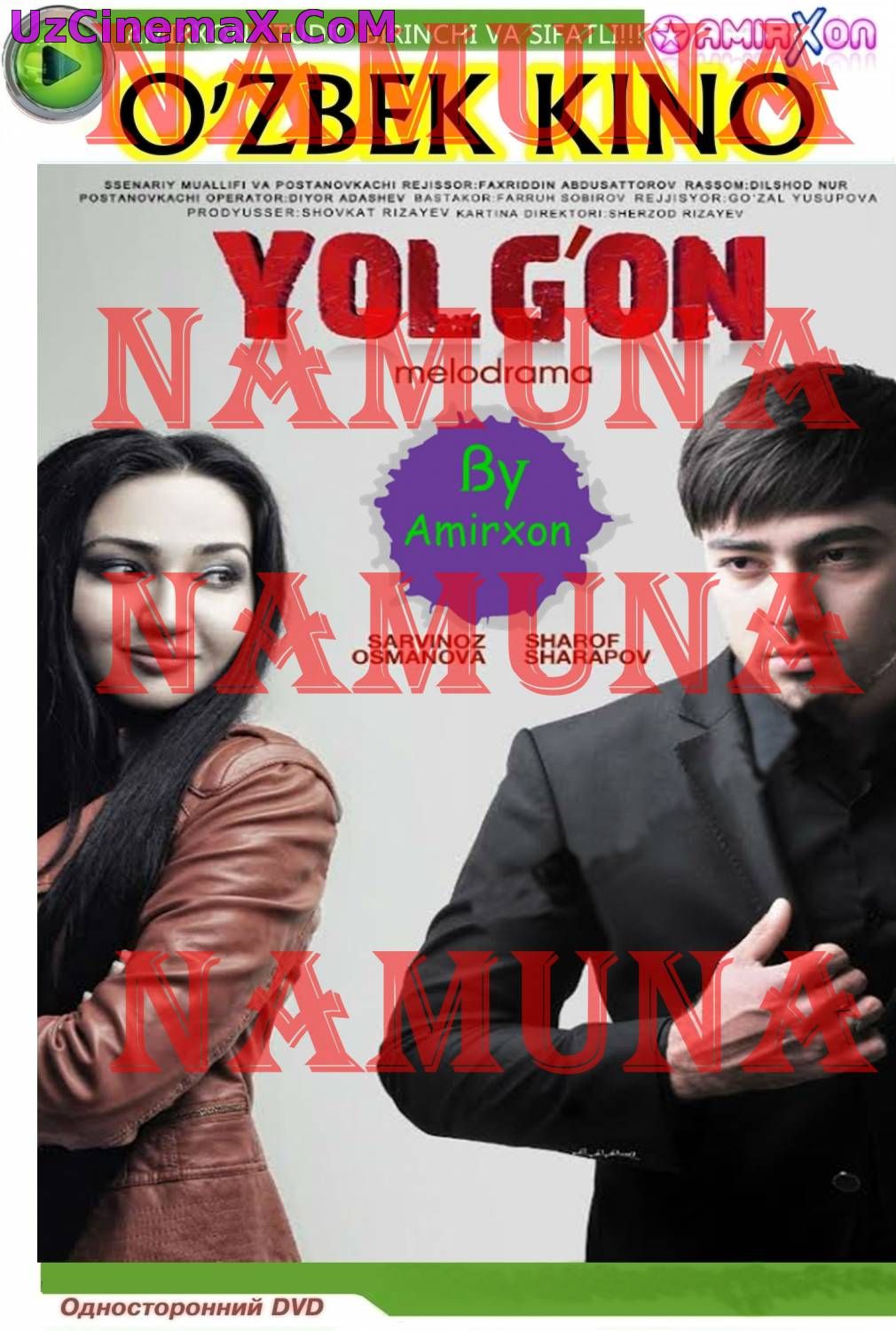 Йолгон (Yangi Uzbek kino 2015)