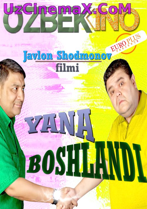 Йана бошланди (Yangi Uzbek kino 2015)