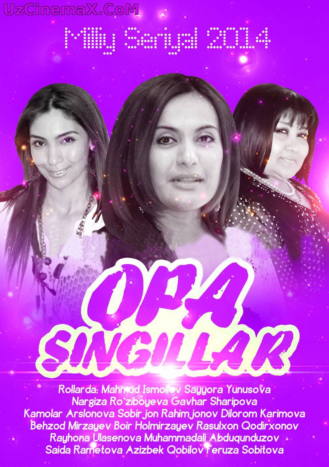 Opa singillar / Опа сингиллар (Uzbek serial / 2-fasl) 55-92-qism