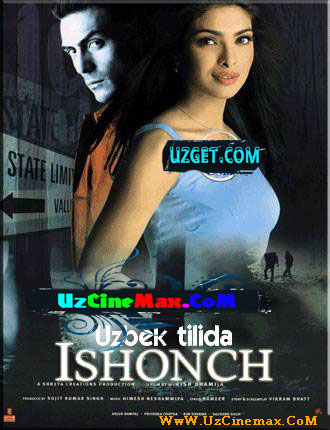 ISHONCH (Hind filmi / O'zbek tilida 2012)